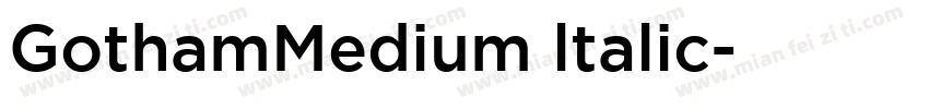 GothamMedium ltalic字体转换